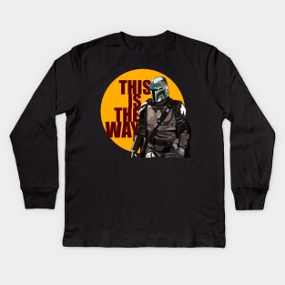 This Is The Way Kids Long Sleeve T-Shirt